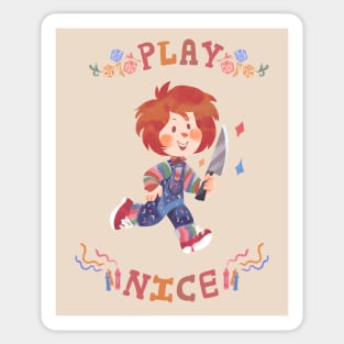 Play Nice 2 Sticker